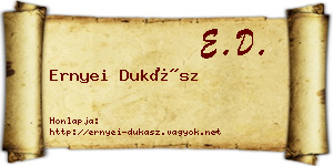 Ernyei Dukász névjegykártya